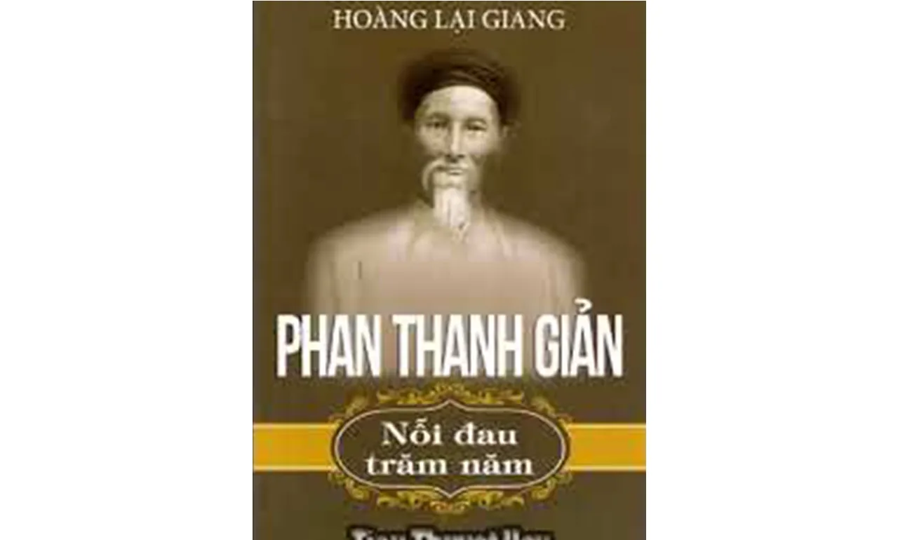 Phan Thanh Giản – Nỗi đau trăm năm