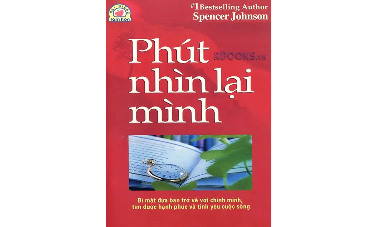 Phút Nhìn Lại Mình – Spencer Johnson