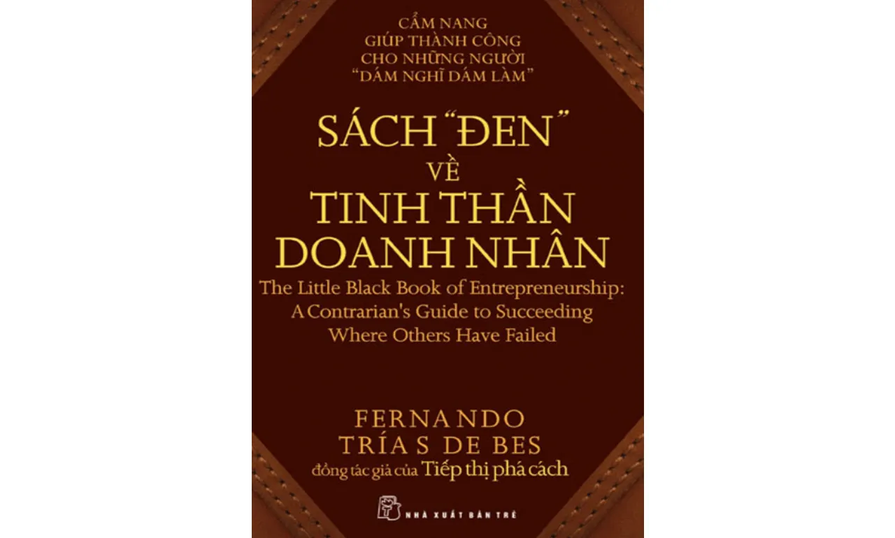Sách Đen Về Tinh Thần Doanh Nhân – Fernando Tría de Bes