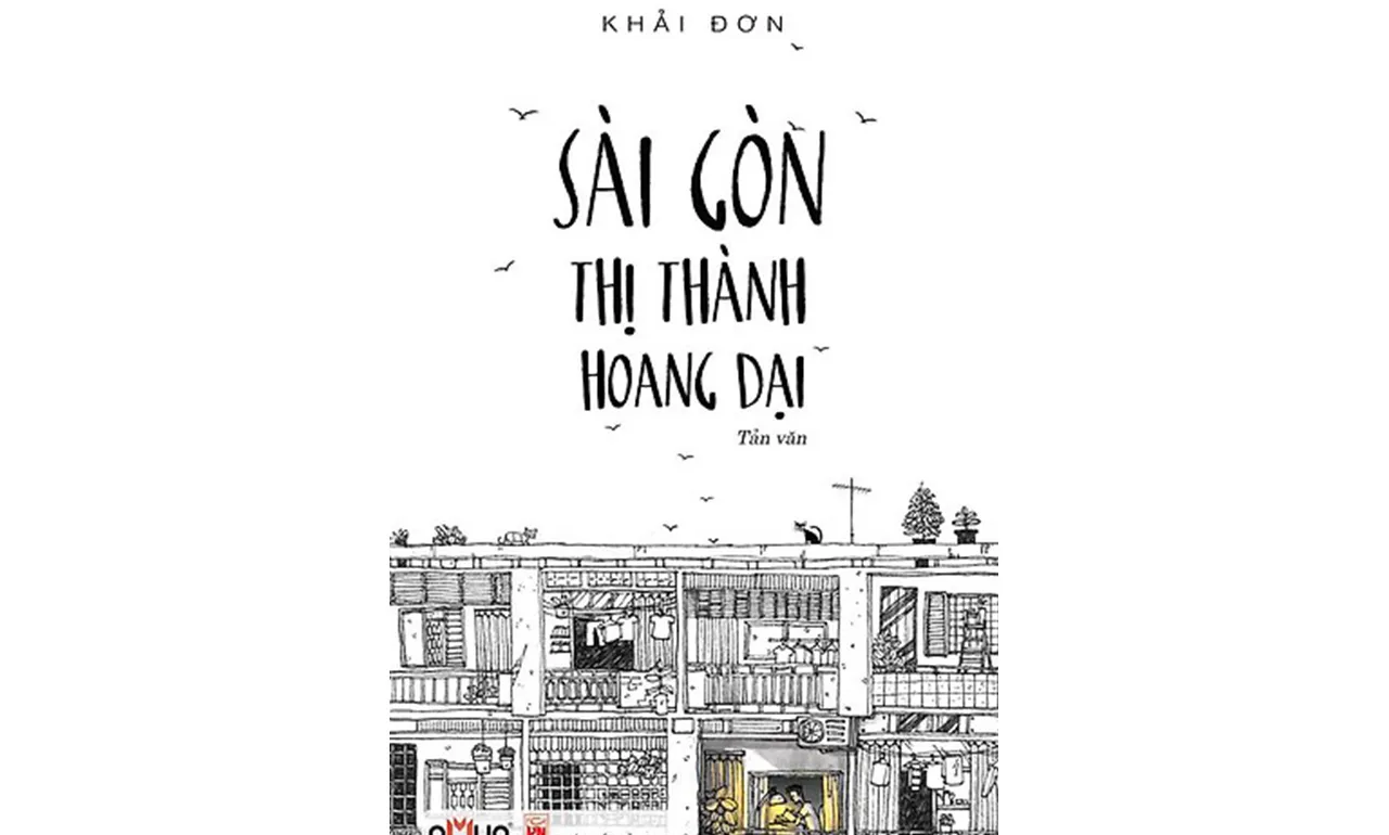 Sài Gòn Thị Thành Hoang Dại – Khải Đơn