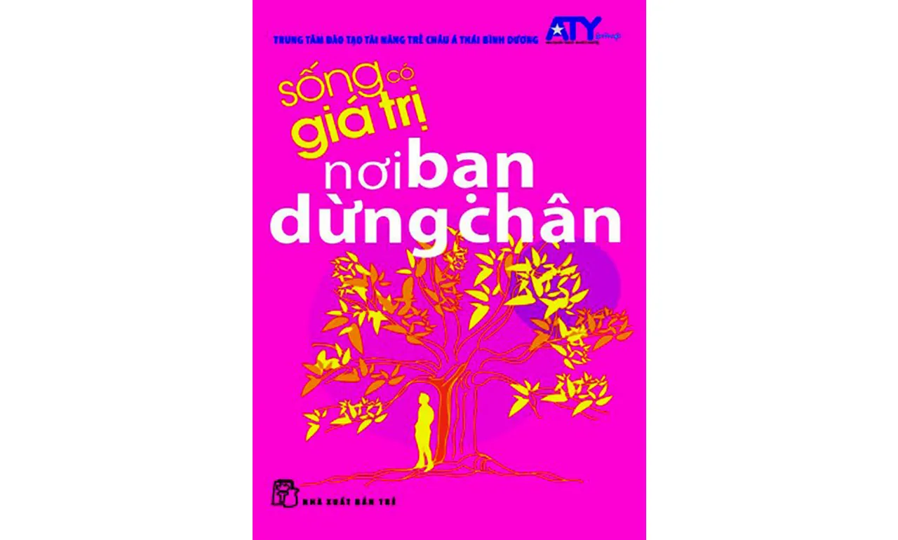 Sống có giá trị tập 2: Nơi bạn dừng chân