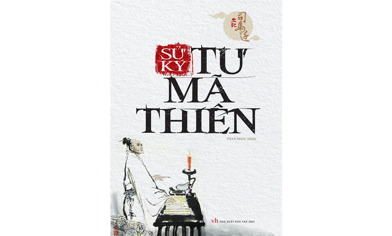 Sử Ký Tư Mã Thiên – Phan Ngọc dịch