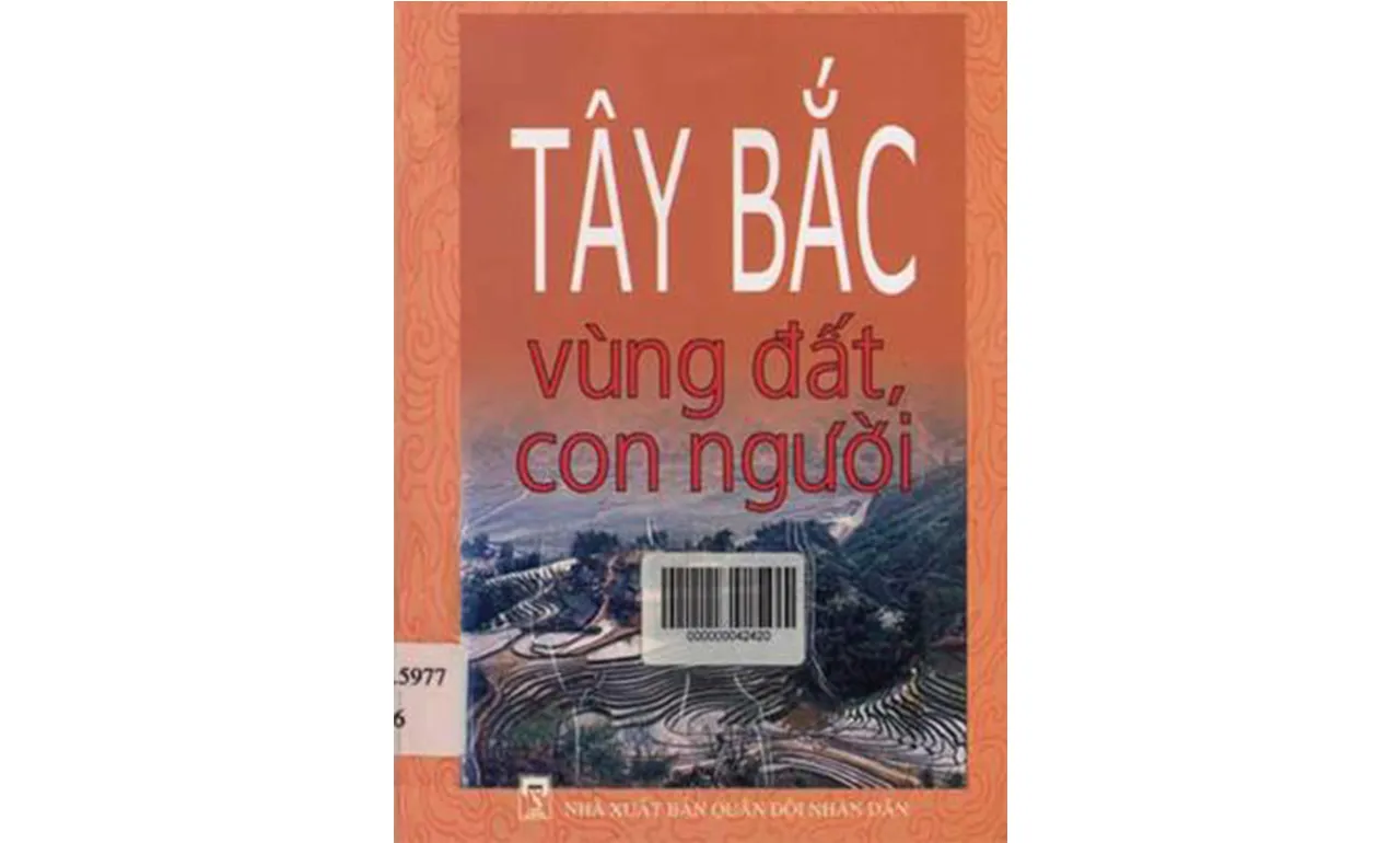 Tây Bắc – Vùng Đất Và Con Người