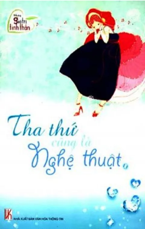 Tha thứ cũng là nghệ thuật