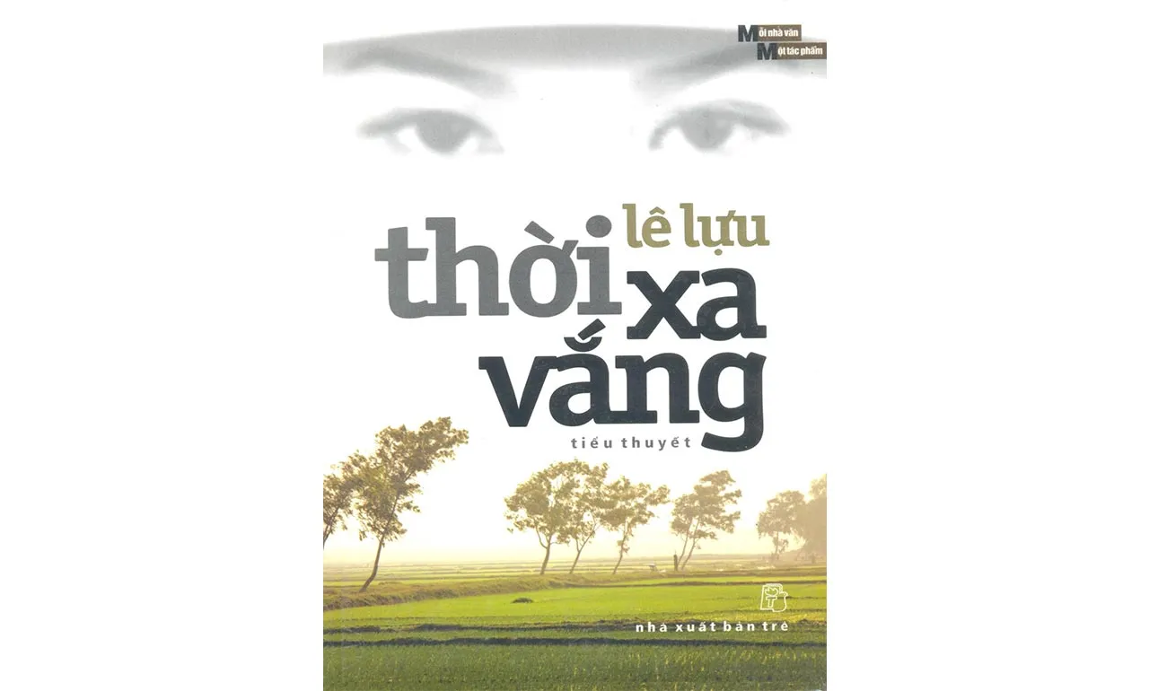 Thời xa vắng – Lê Lựu
