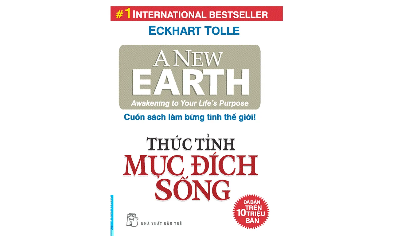 Thức Tỉnh Mục Đích Sống – Eckhart Tolle