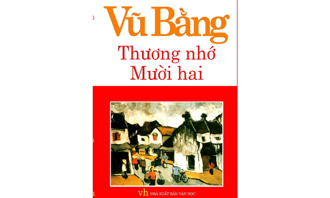 Thương Nhớ Mười Hai – Vũ Bằng