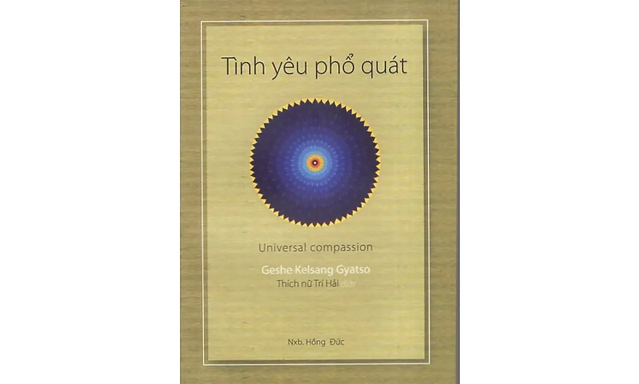 Tình Yêu Phổ Quát – Thích Nữ Trí Hải