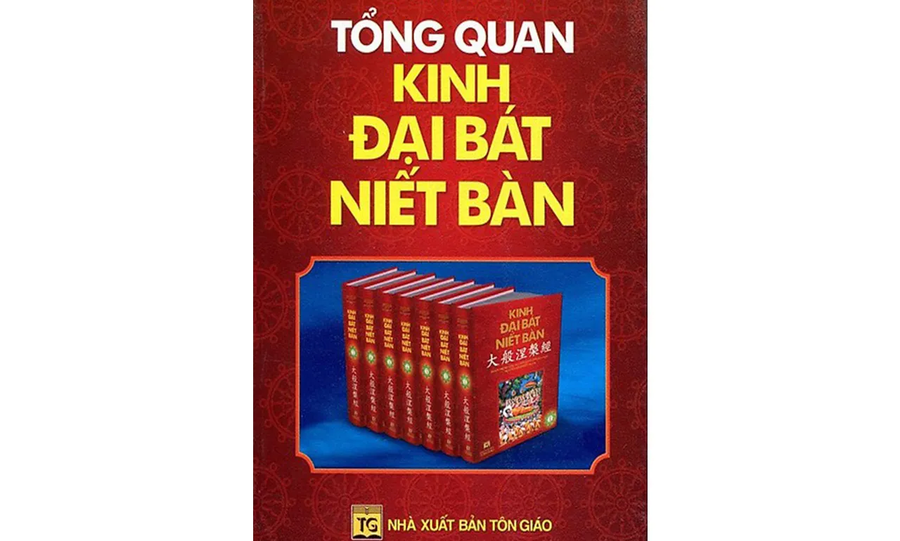 Tổng Quan Kinh Đại Bát Niết Bàn – Nguyễn Minh Tiến
