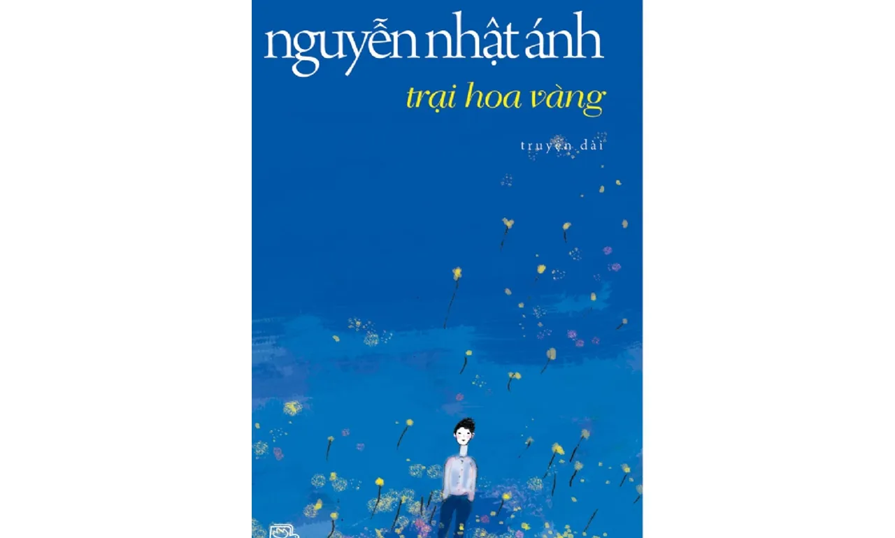 Trại Hoa Vàng – Nguyễn Nhật Ánh