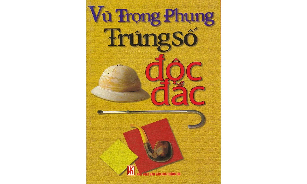 Trúng Số Độc Đắc – Vũ Trọng Phụng