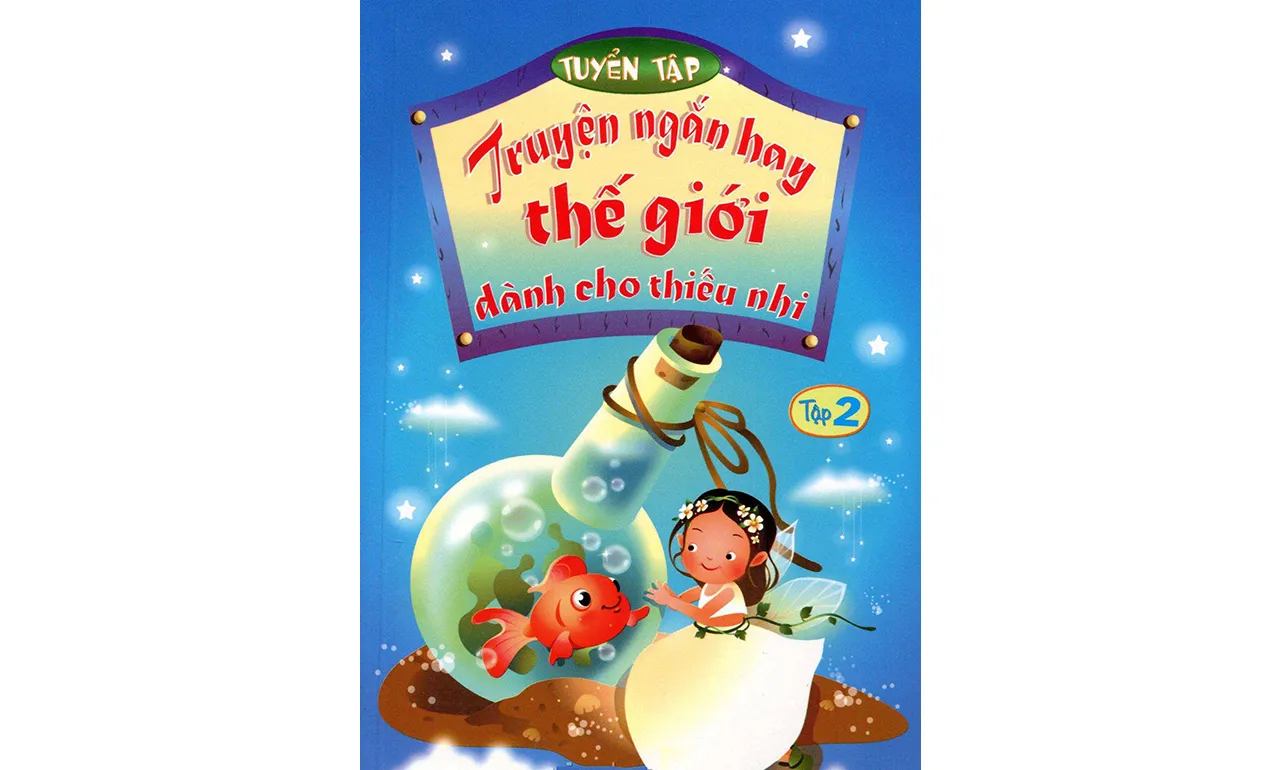 Truyện Hay Thế Giới Dành Cho Thiếu Nhi tập 2