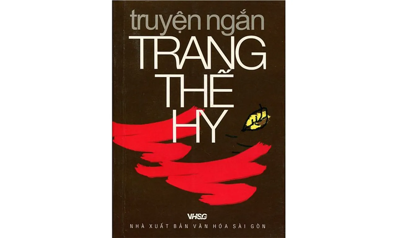 Truyện ngắn Trang Thế Hy