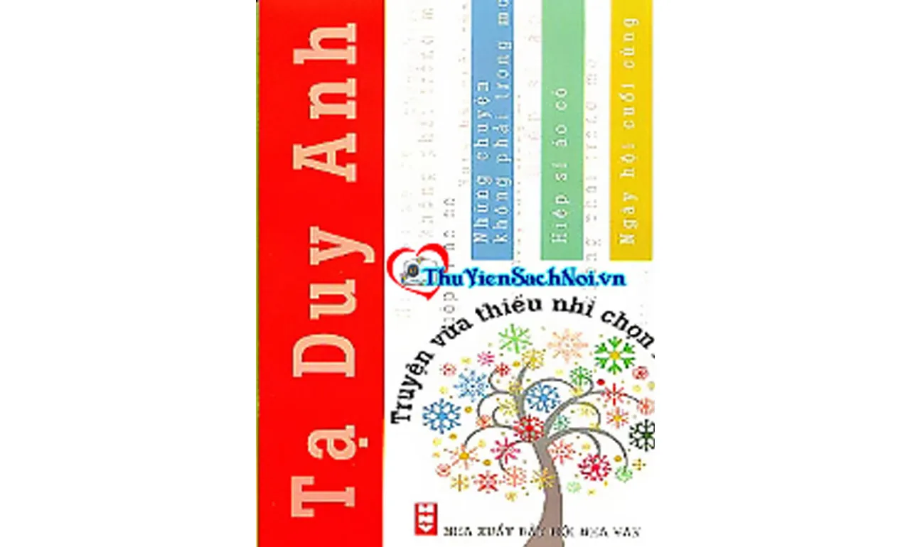 Truyện Vừa Thiếu Nhi Chọn Lọc – Tạ Duy Anh