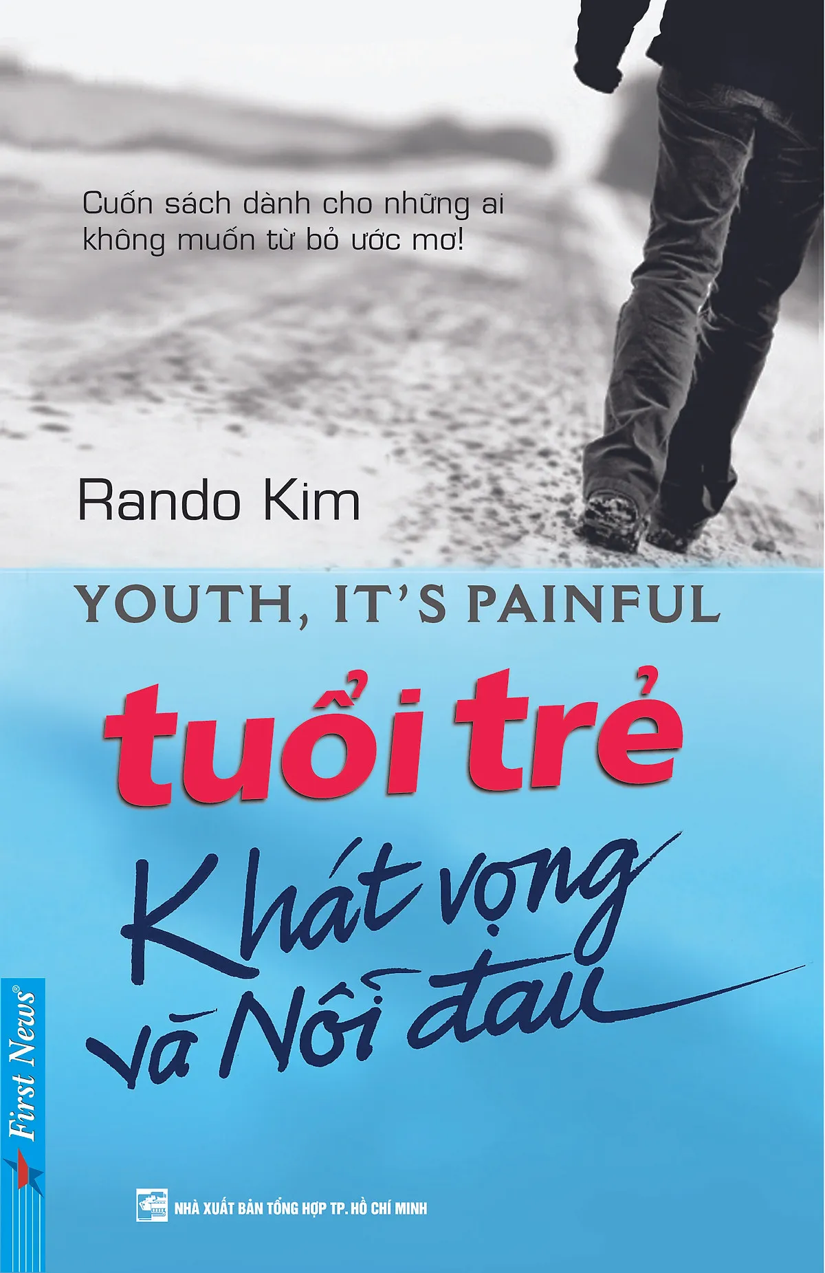 Tuổi Trẻ Khát Vọng Và Nỗi Đau