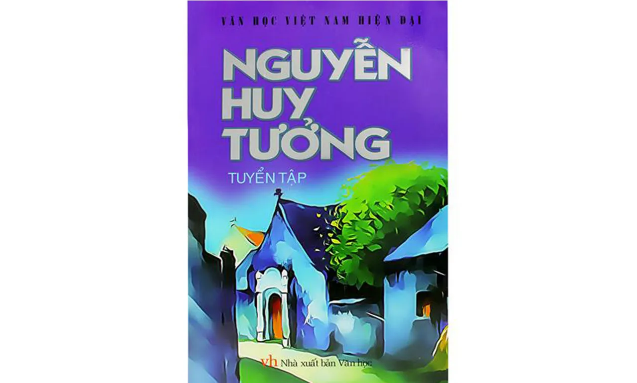 Tuyển Tập Nguyễn Huy Tưởng