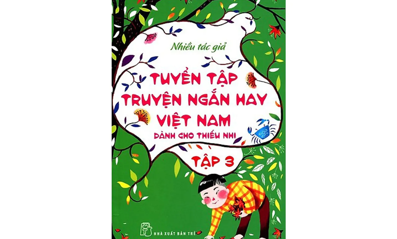 Tuyển Tập Truyện Ngắn Hay Việt Nam Dành Cho Thiếu Nhi Tập 3