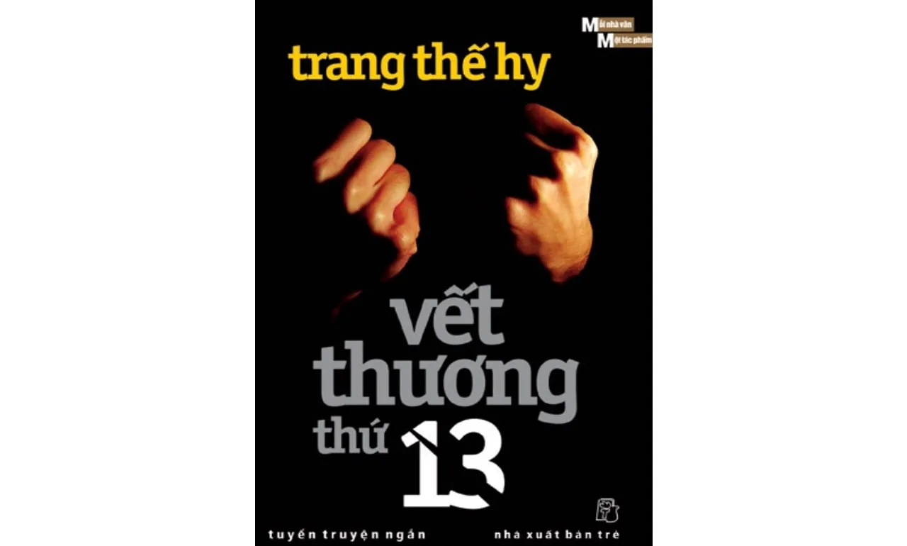 Vết Thương Thứ Mười Ba – Trang Thế Hy