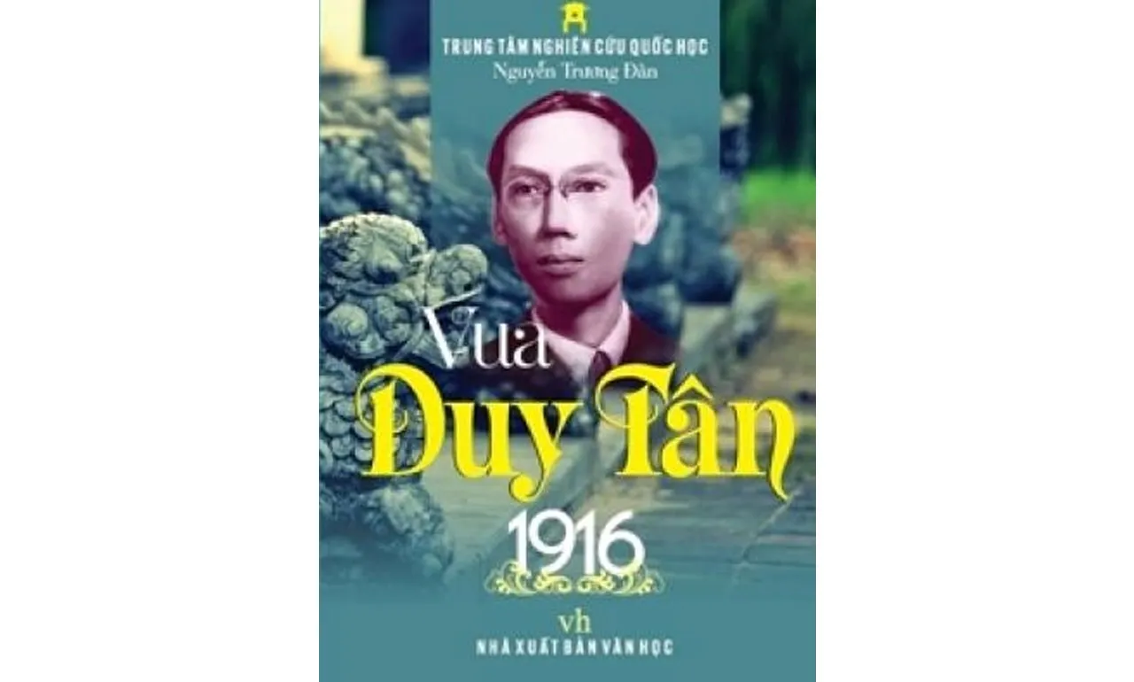 Vua Duy Tân 1916 – Nguyễn Trương Đàn
