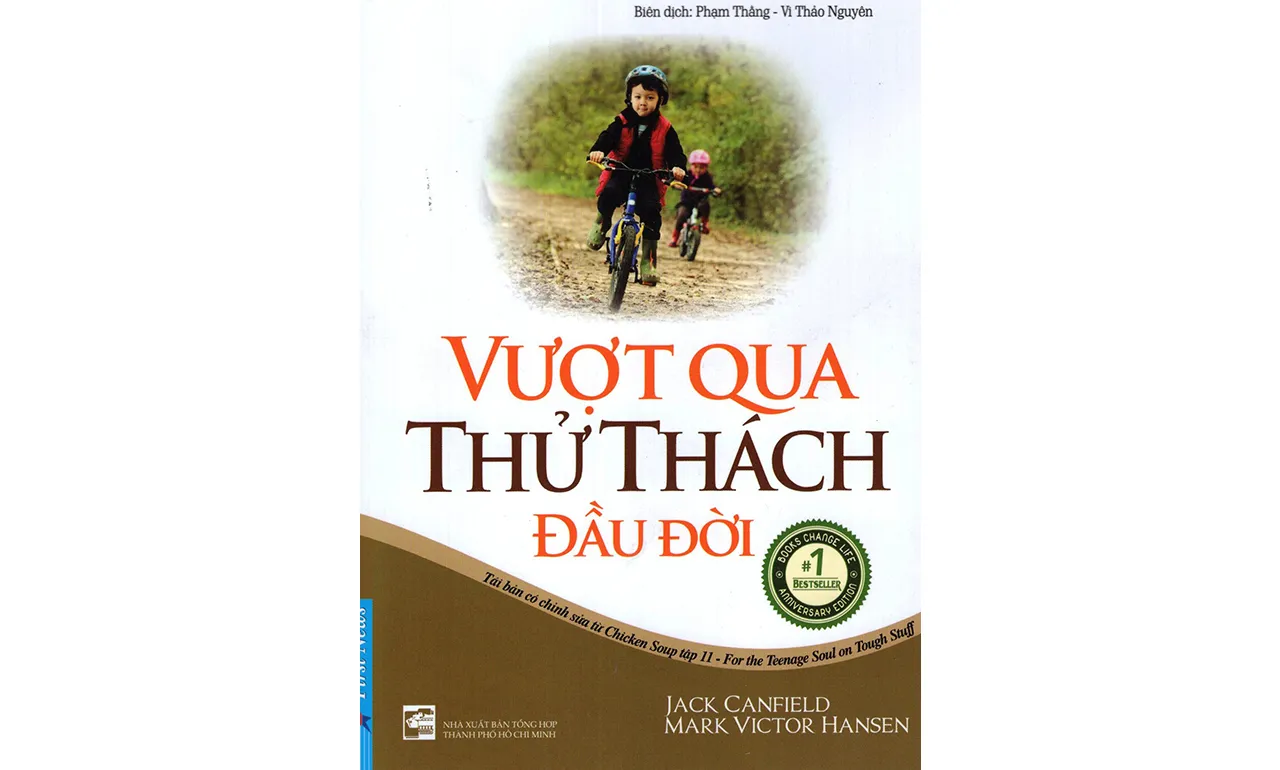 Vượt Qua Thử Thách Đầu Đời – Jack Canfield & Mark Victor Hansen