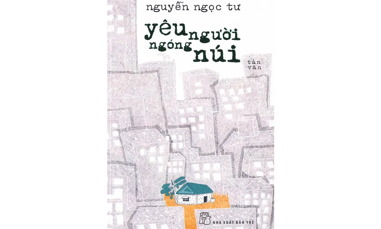 Yêu Người Ngóng Núi – Nguyễn Ngọc Tư