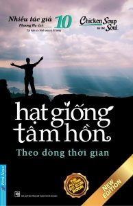 Hạt Giống Tâm Hồn – Tập 10 – Theo Dòng Thời Gian