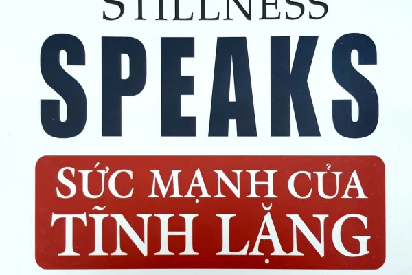 Sức Mạnh Của Tĩnh Lặng – Eckhart Tolle