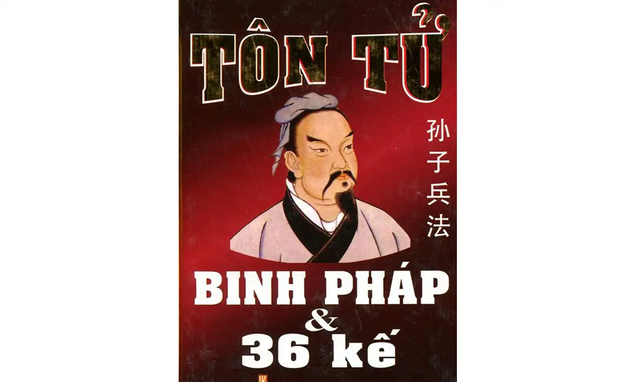 36 Kế Binh Pháp Tôn Tử – Trịnh Ngọc Hoa