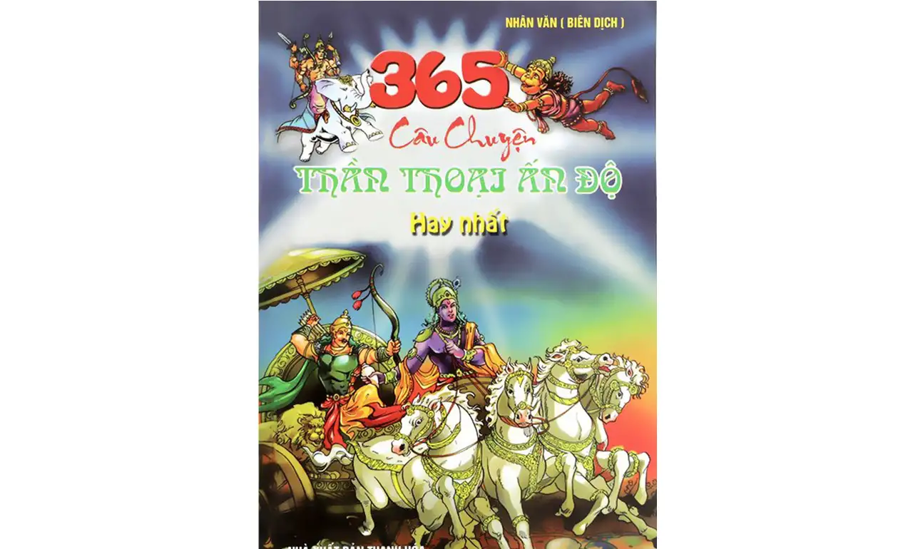 365 Câu Chuyện Thần Thoại Ấn Độ Hay Nhất