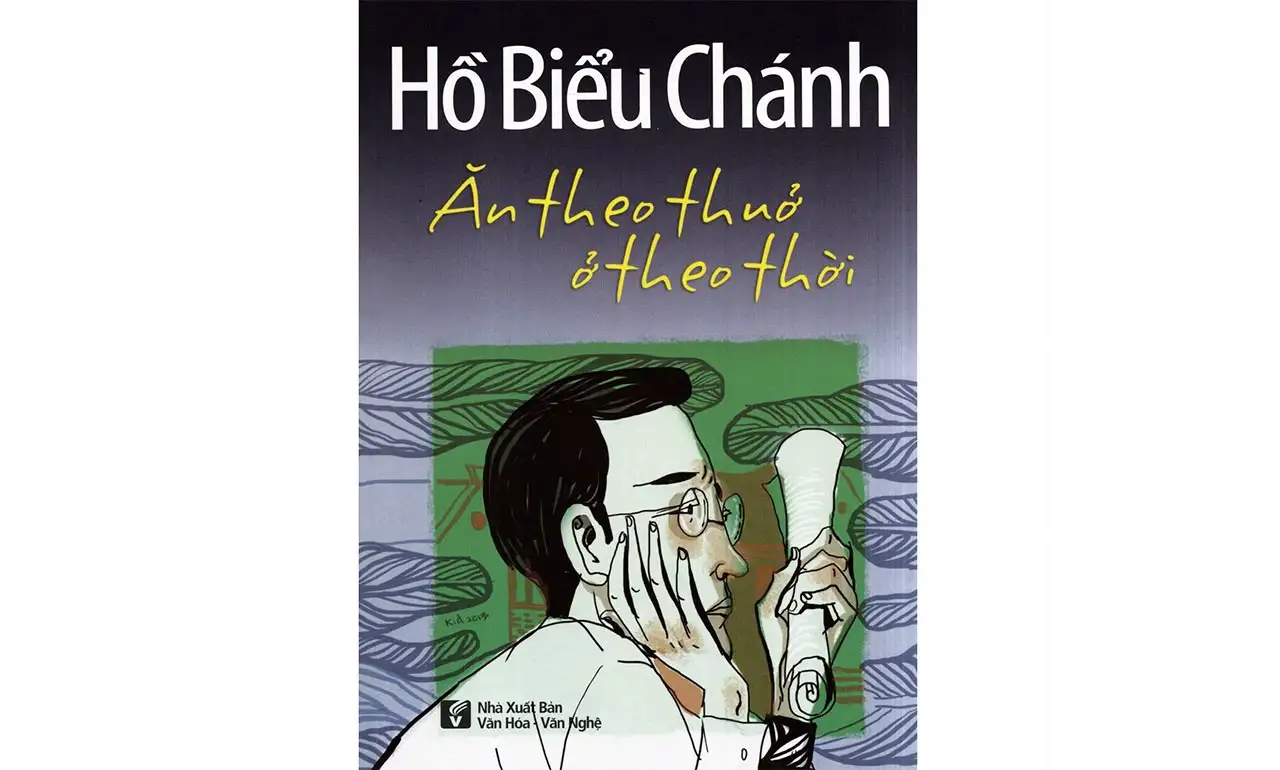Ăn Theo Thuở Ở Theo Thời – Hồ Biểu Chánh