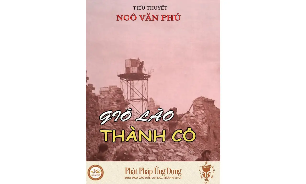 Gió Lào Thành Cổ – Ngô Văn Phú