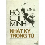 Hồ Chí Minh và Nhật Kí Trong Tù