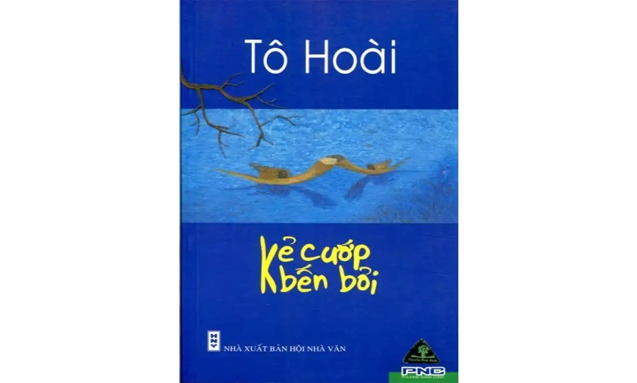 Kẻ cướp bến Bỏi –  Tô Hoài
