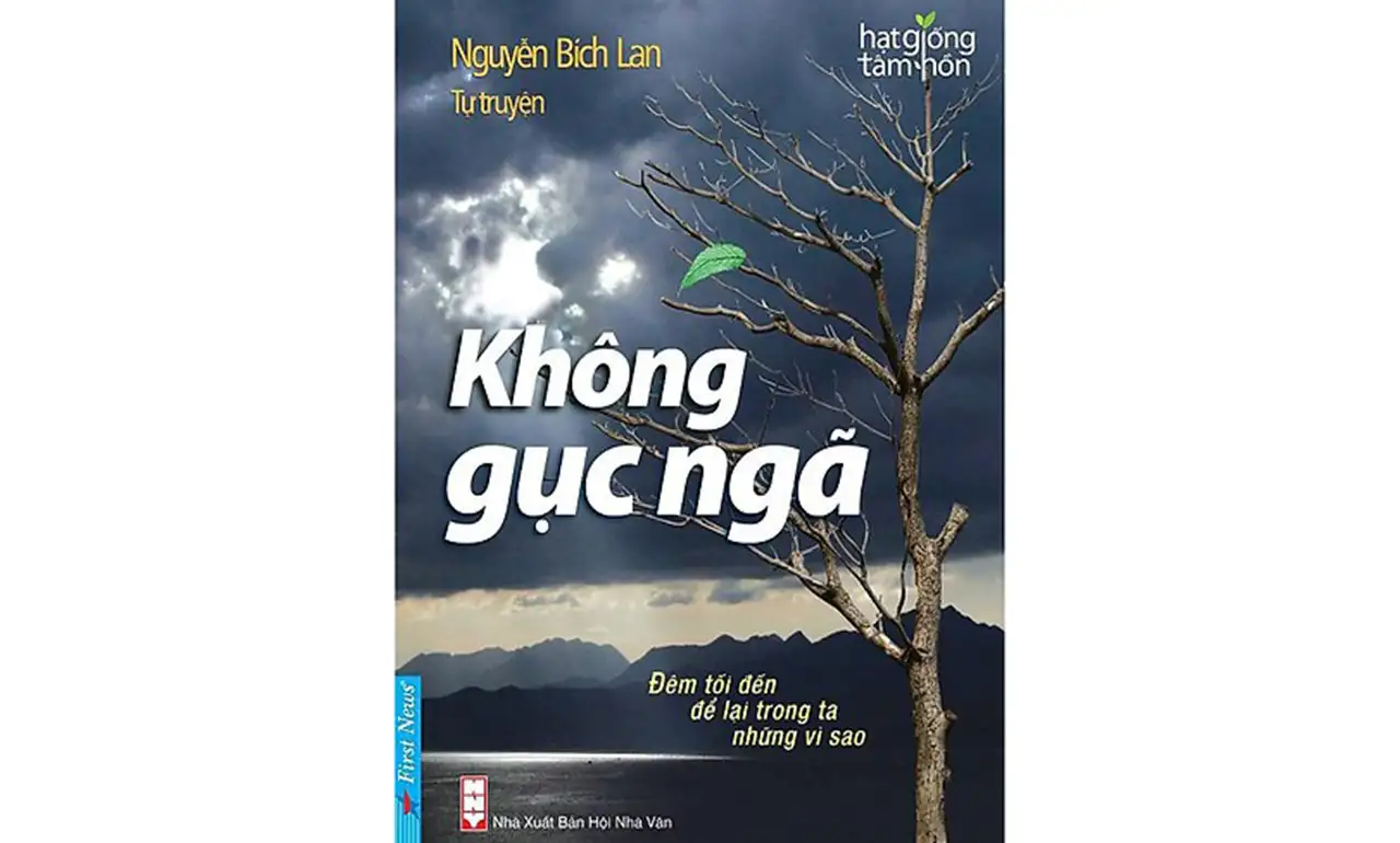 Không Gục Ngã – Nguyễn Bích Lan