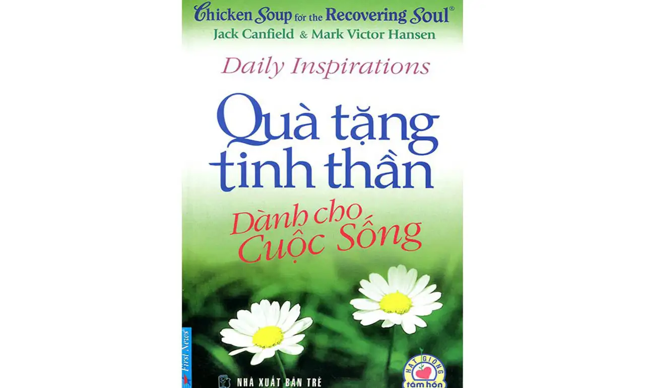 Quà Tặng Tinh Thần Dành Cho Cuộc Sống – Jack Canfield