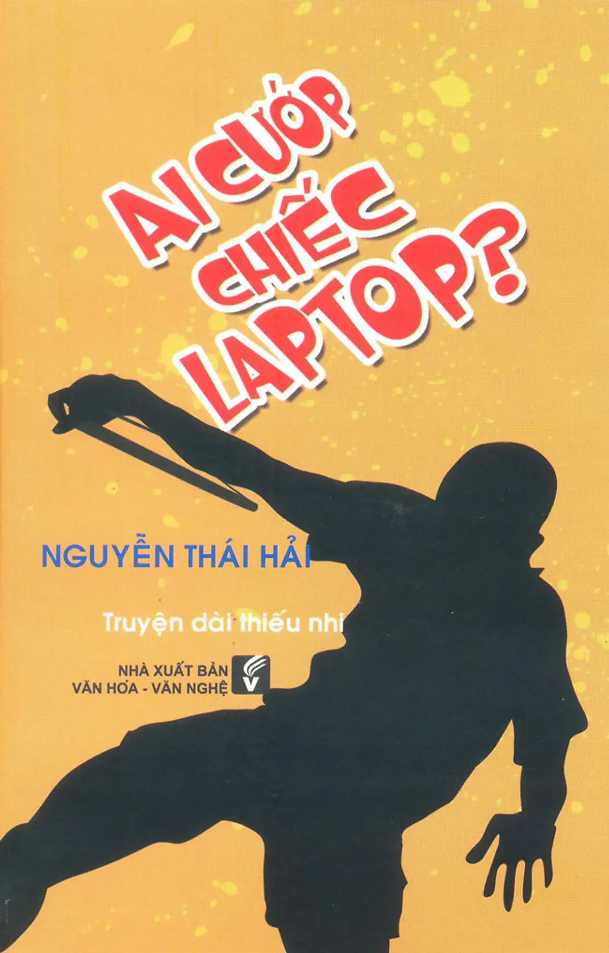 Ai Cướp chiếc Laptop