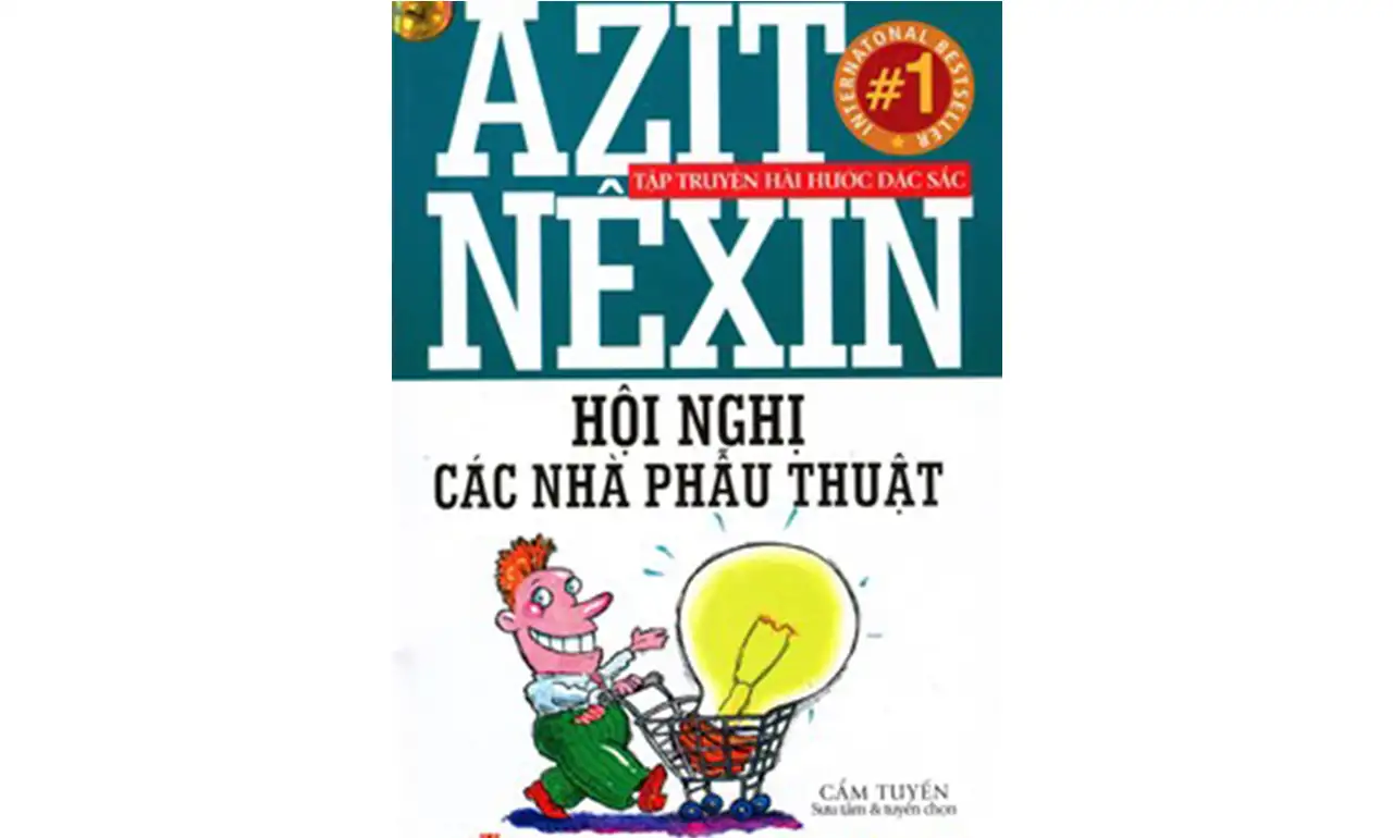 Hội Nghị Các Nhà Phẫu Thuật – Azit Nêxin