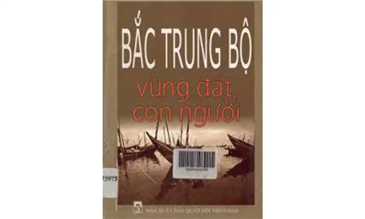 Bắc Trung Bộ – Vùng Đất Con Người