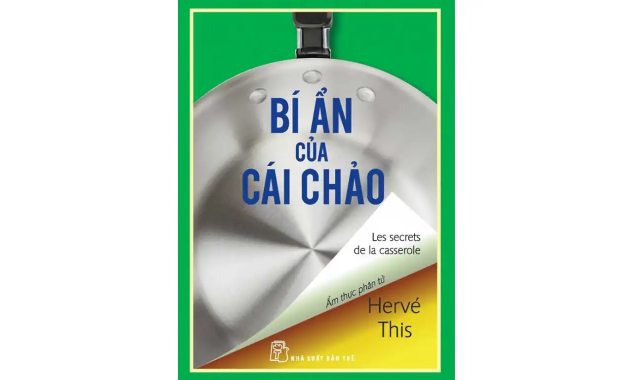 Bí Ẩn Của Cái Chảo – Hervé This