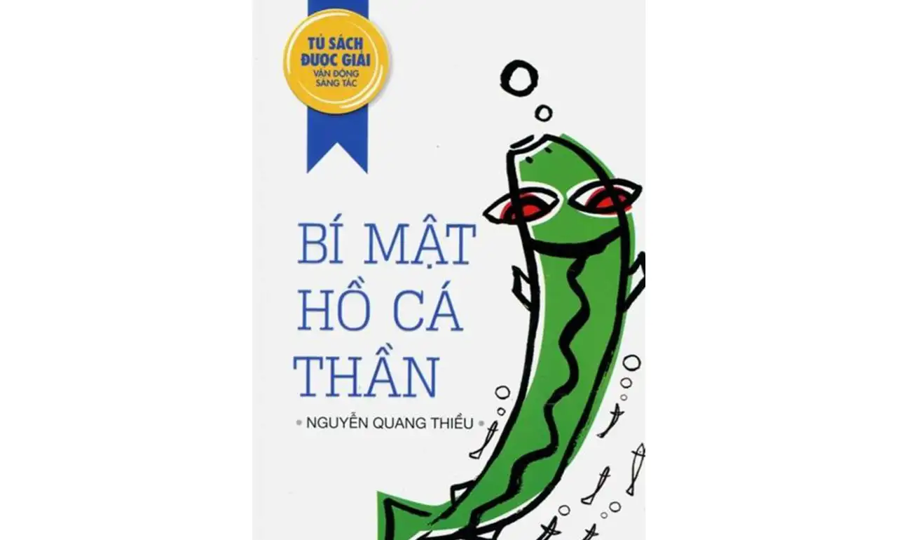 Bí Mật Hồ Cá Thần – Nguyễn Quang Thiều