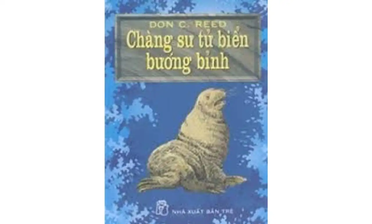 Chàng Sư Tử Biển Bướng Bỉnh – Don C. Reed