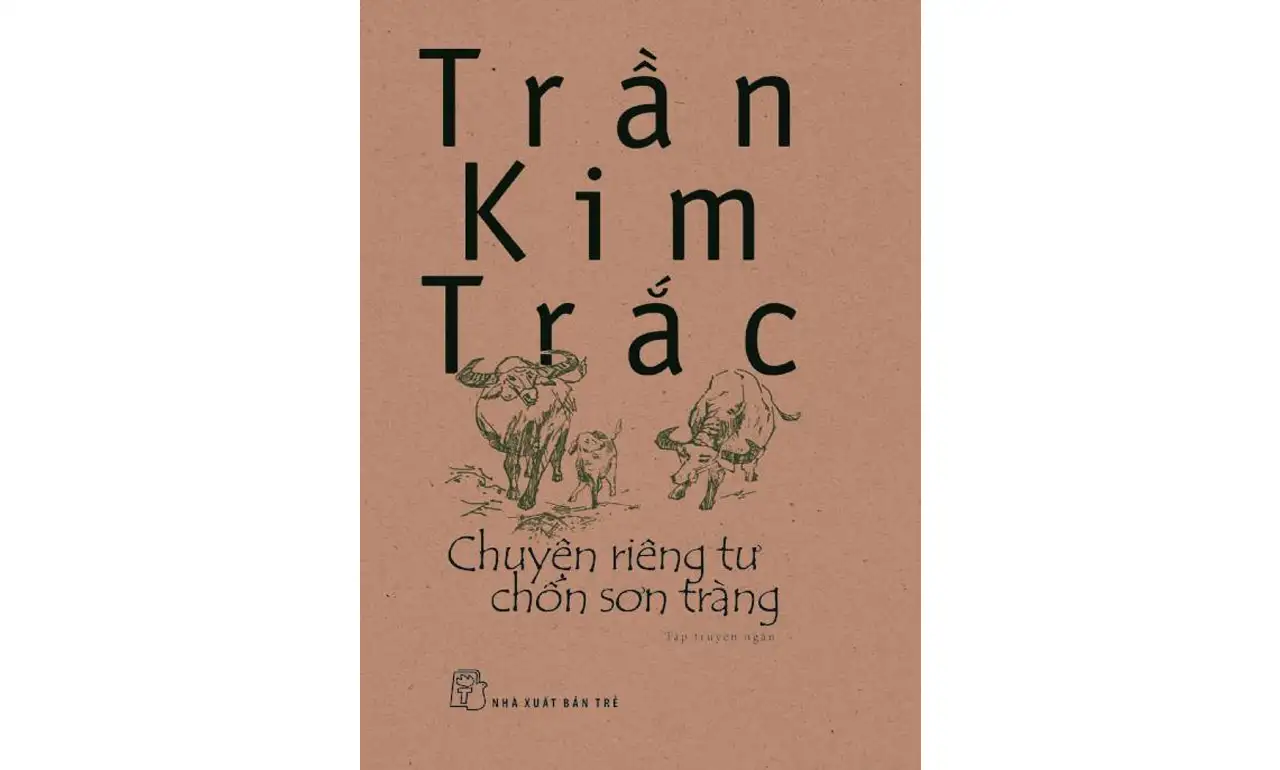 Chuyện Riêng Tư Chốn Sơn Tràng – Trần Kim Trắc