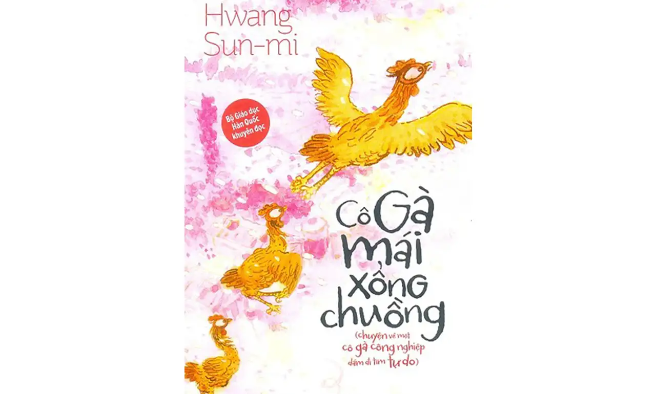 Cô Gà Mái Xổng Chuồng – Hwang Sun-mi
