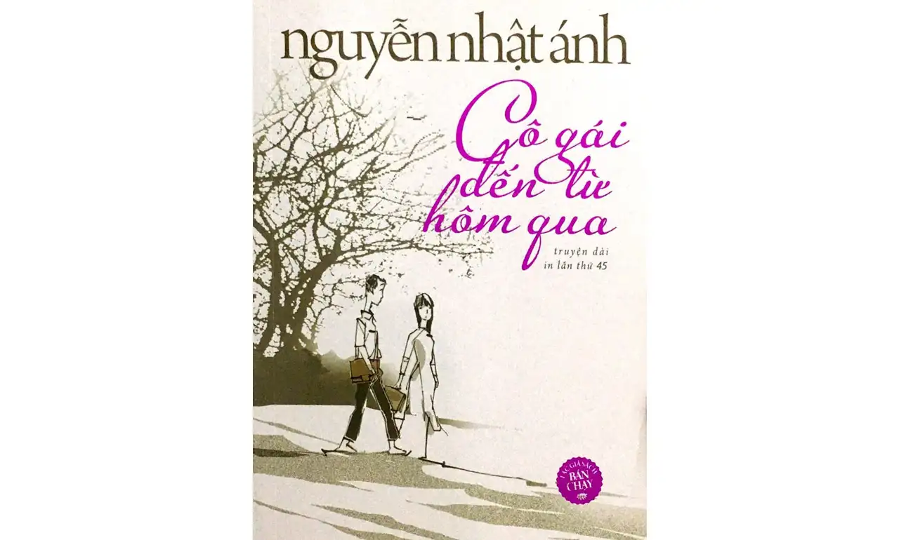 Cô Gái Đến Từ Hôm Qua – Nguyễn Nhật Ánh Cô Gái Đến Từ Hôm Qua – Nguyễn Nhật Ánh