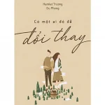 Có Một Ai Đó Đã Đổi Thay – Hamlet Trương, Du Phong