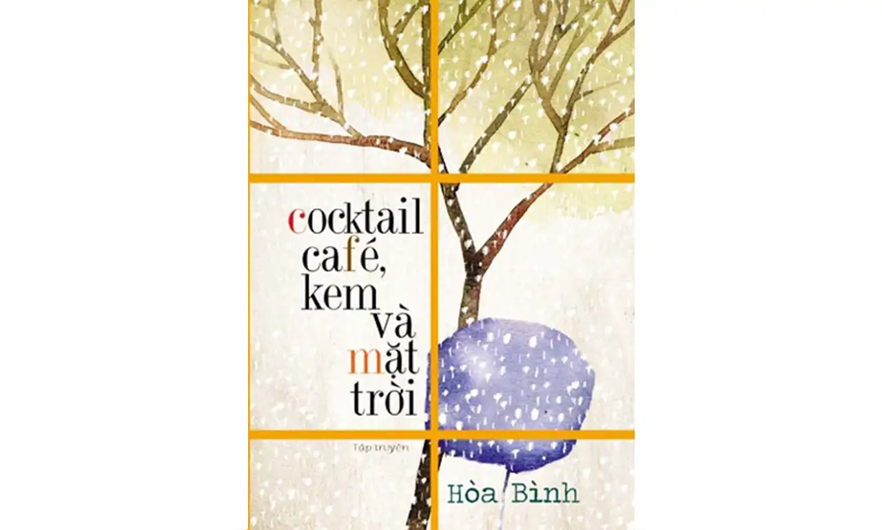 Cocktail, Café, Kem Và Mặt Trời – Hòa Bình
