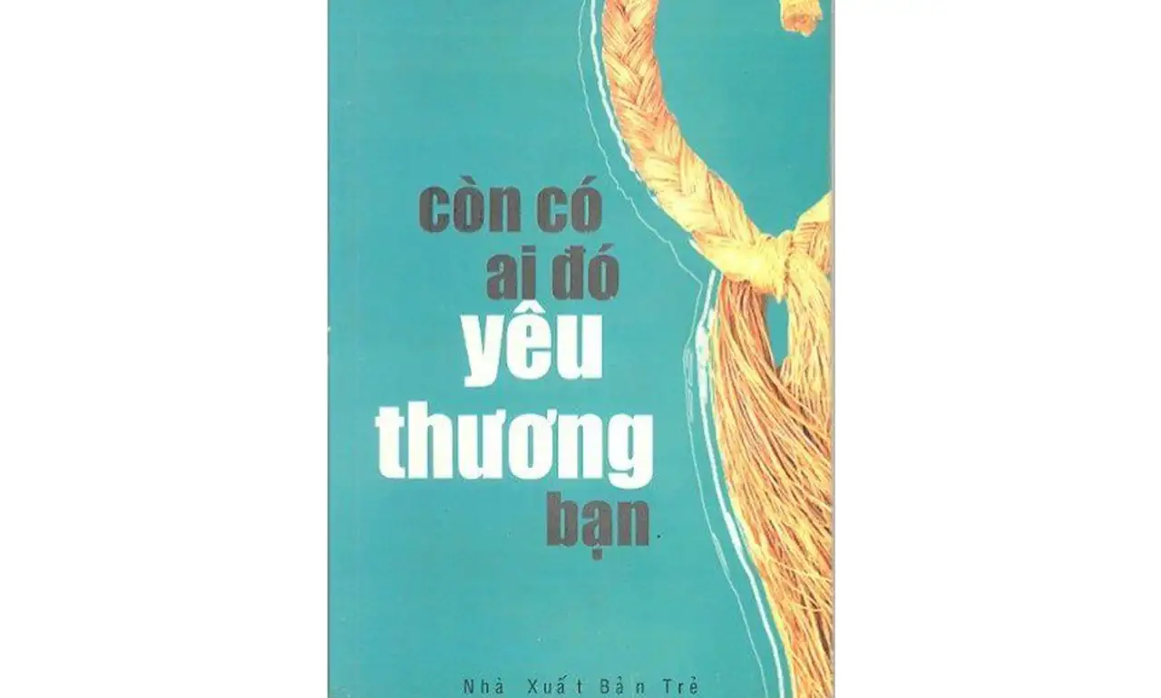 Còn Có Ai Đó Yêu Thương Bạn