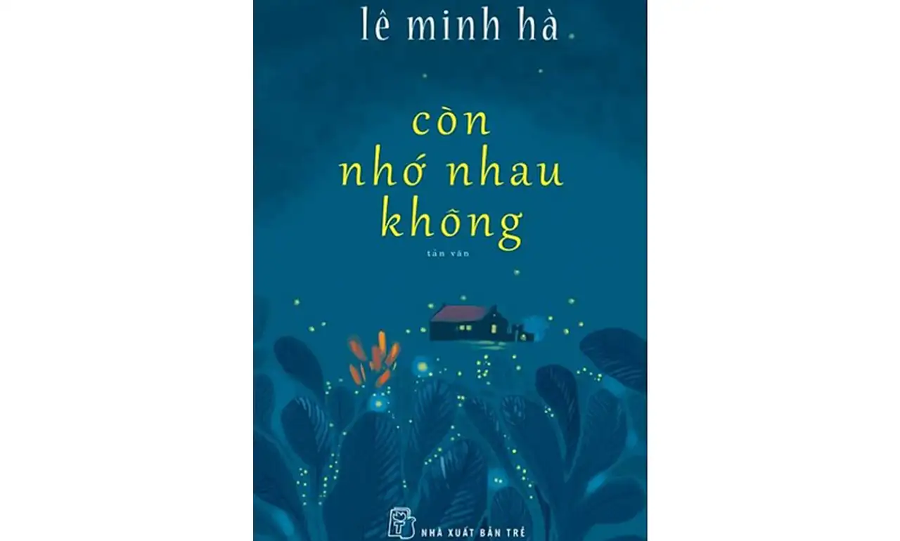 Còn Nhớ Nhau Không – Lê Minh Hà