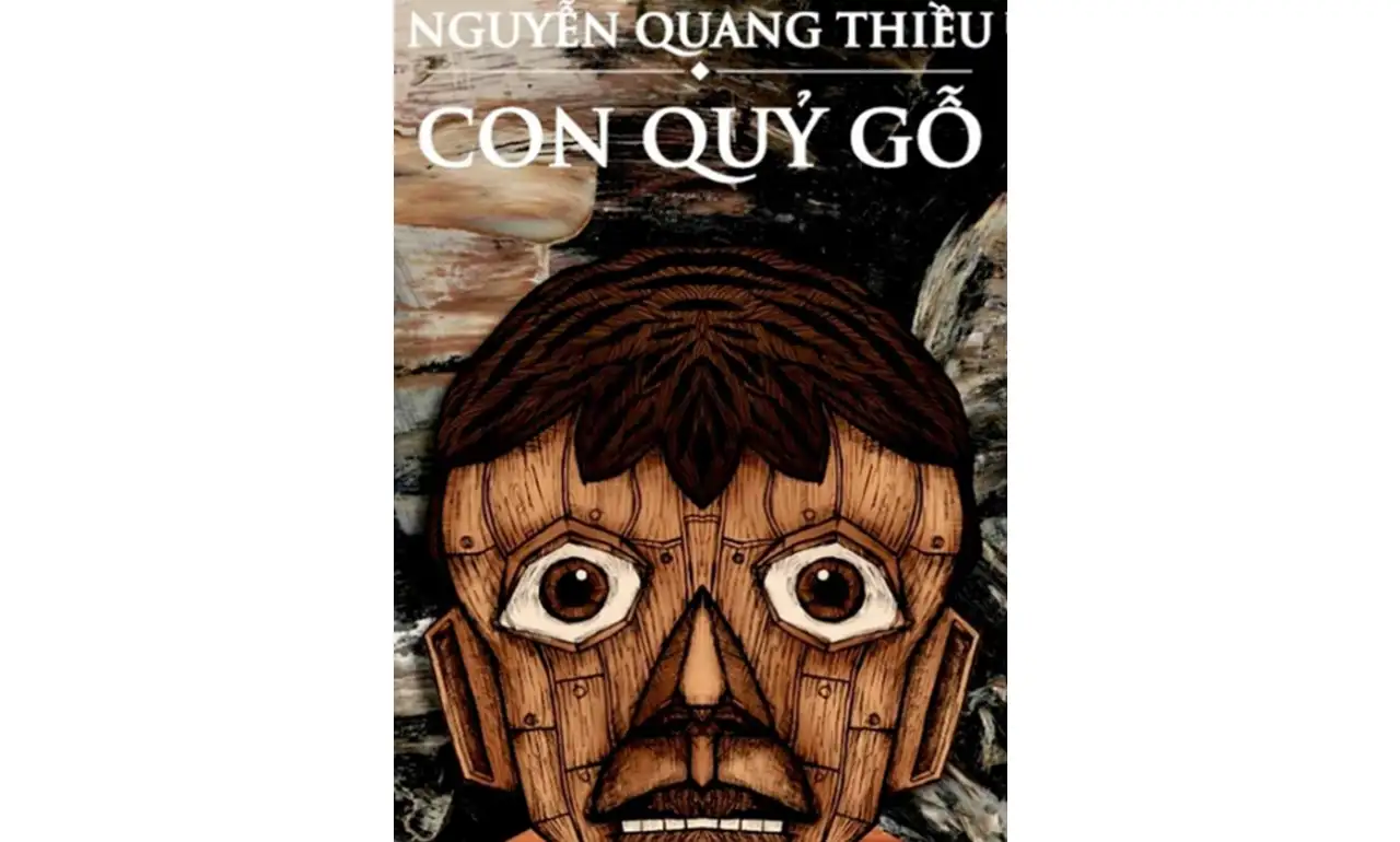 Con Quỷ Gỗ – Nguyễn Quang Thiều