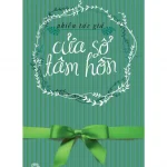 Cửa Sổ Tâm Hồn Cửa Sổ Tâm Hồn